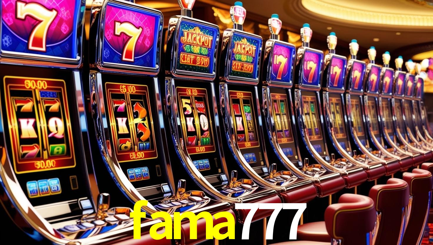 FAMA777.COM